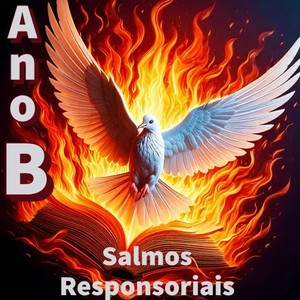 Salmos Responsoriais Ano B