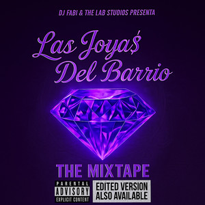 FREE$TYLE CON LAS JOYA$ DEL BARRIO (Explicit)