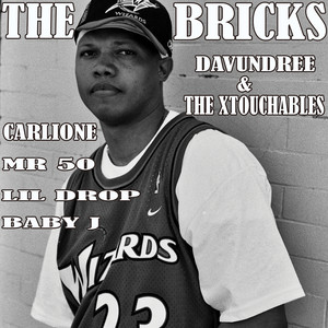 The Bricks (Explicit)