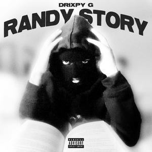 Randy Story (Explicit)