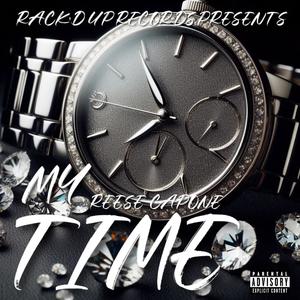 My Time (Remix|Explicit)