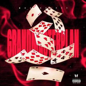 Grand Master Plan (Explicit)