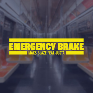 EMERGENCY BRAKE