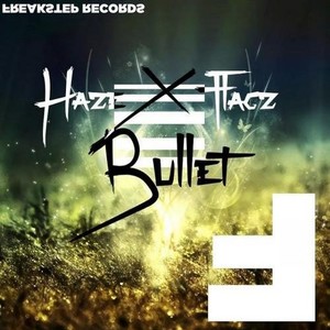 Bullet (Original Mix)