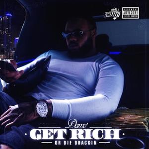 Get Rich or Die Draggin' (Explicit)