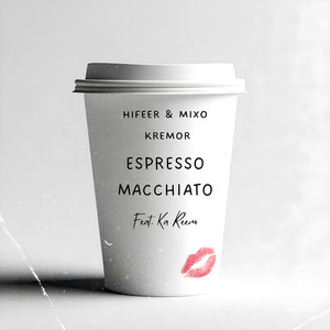 Espresso Macchiato (Extended Mix)