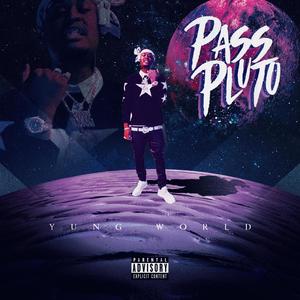 Pass Pluto (Explicit)