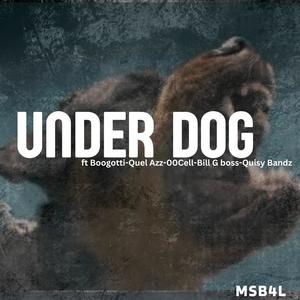 Under dog (Explicit)