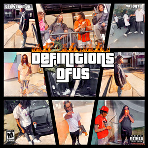 Definitions Of Us (Explicit)