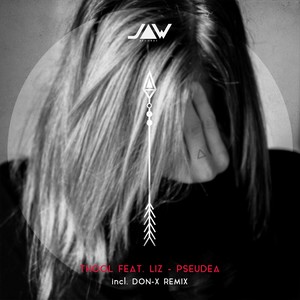 Pseudea[Feat. LiZ] (Don-X Remix)