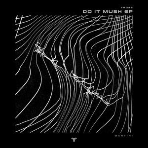 Do It Mush EP