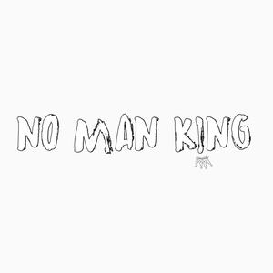 No Man King EP (Explicit)