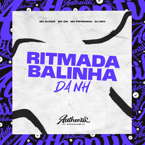 Ritmada Balinha da Nh (Explicit)