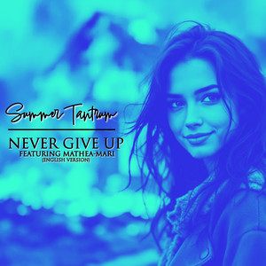 Never Give Up (English)