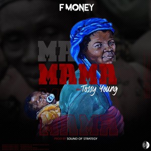 Mama(feat. Tossy Young)