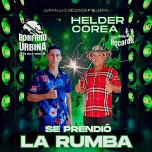 Se Prendió La Rumba