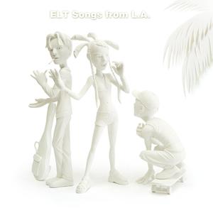 ELT Songs from L.A.