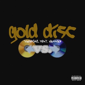 Gold Disc (Explicit)