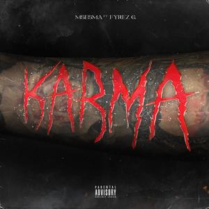 Karma (feat. Fyrez Rivera)