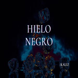 Hielo negro (Explicit)