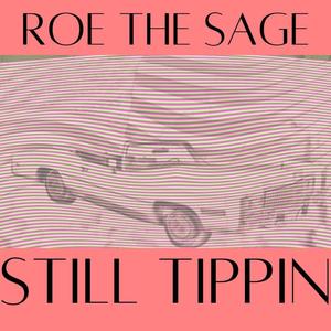 STILL Tippin!(feat. DJ Chuckles & MEO The Clown) (Explicit)