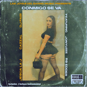 CONMIGO SE VA (Clean)