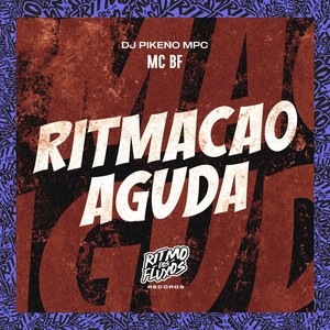 Ritmação Aguda (Explicit)