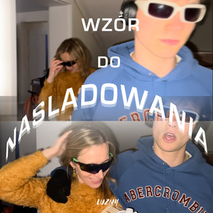 Wzór Do Naśladowania (Explicit)