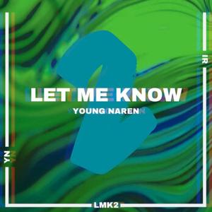 Let Me Know 2 (Explicit)