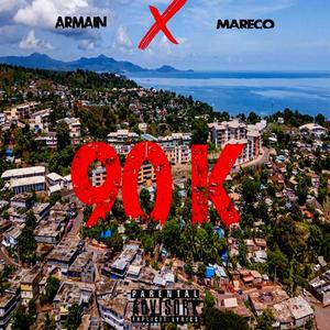 90K (feat. Maréco) [Explicit]