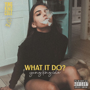 What It Do (Explicit)