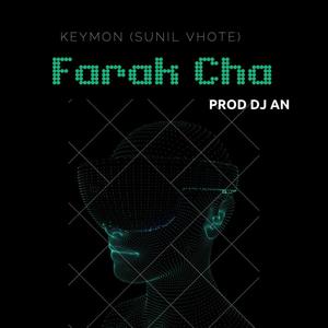 farak cha (Sunil Vhote) (Explicit)