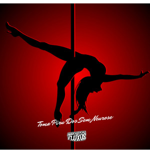 Toma Piru dos Neurose