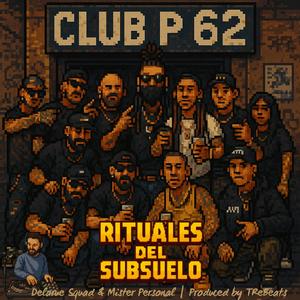 RITUALES DEL SUBSUELO (feat. DeLaRueSquad, Antibioticos & Elramses) (Explicit)