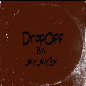 DropOff (Explicit)