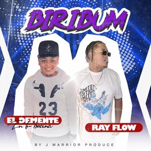 Biribun (feat. Ray Flow & El Demente en tu bocina)
