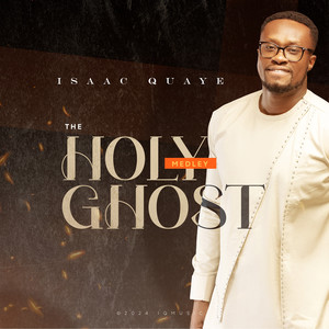 The Holy Ghost Medley