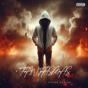 FANTASMAS (feat. YOUNG DERIAN)