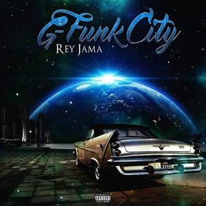 G-Funk City (Explicit)