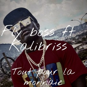 Tout pour la monnaie (Explicit)