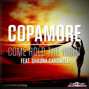 Come Hold The Night (Radio Edit)
