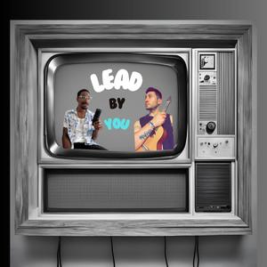 Lead by You