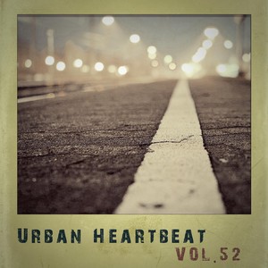 Urban Heartbeat, Vol. 52