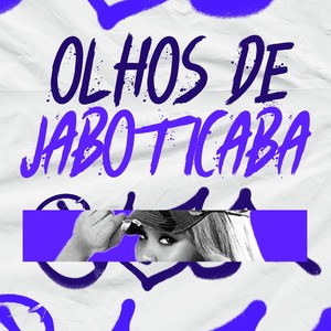 Olhos de Jaboticaba (Explicit)