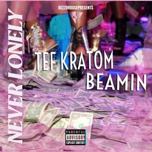 Never Lonely (Explicit)