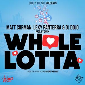 WHOLE LOTTA (Explicit)