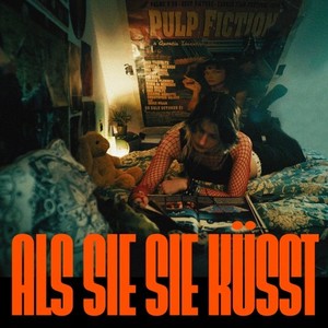 Als sie sie küsst (Explicit)
