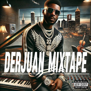 Derjuan - Classic (Explicit)