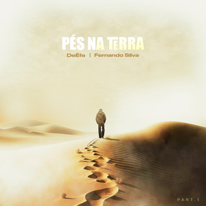 Deéfe Soul Luta & Fernando Silva - Pés Na Terra