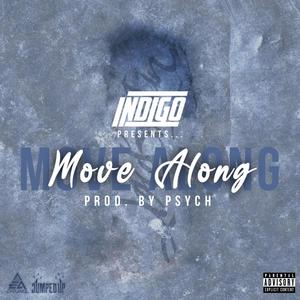 Move Along (Explicit)